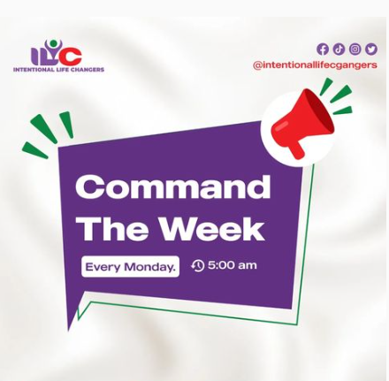 command the week - intentional life changers